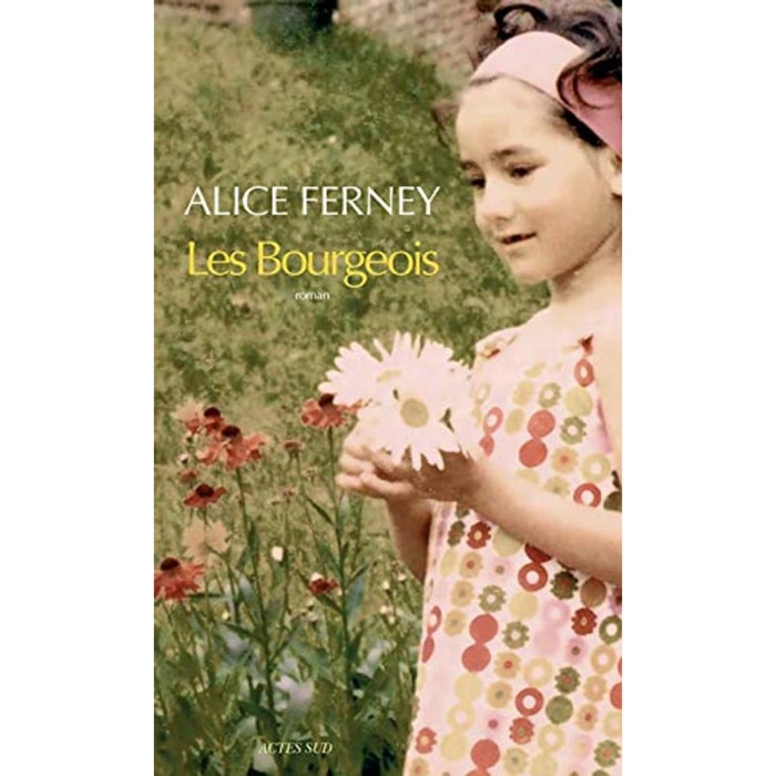 Ferney, Alice | Les Bourgeois | Livre d'occasion