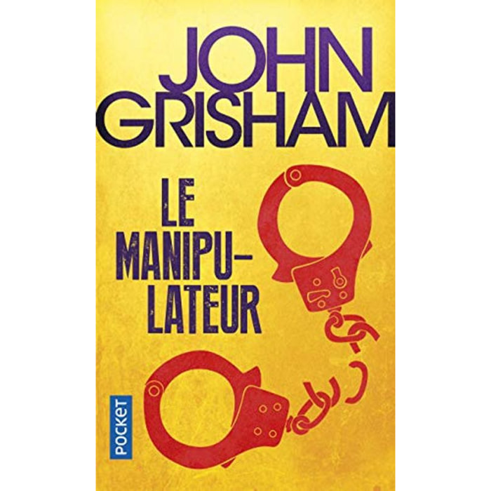 Grisham, John | Le Manipulateur | Livre d'occasion