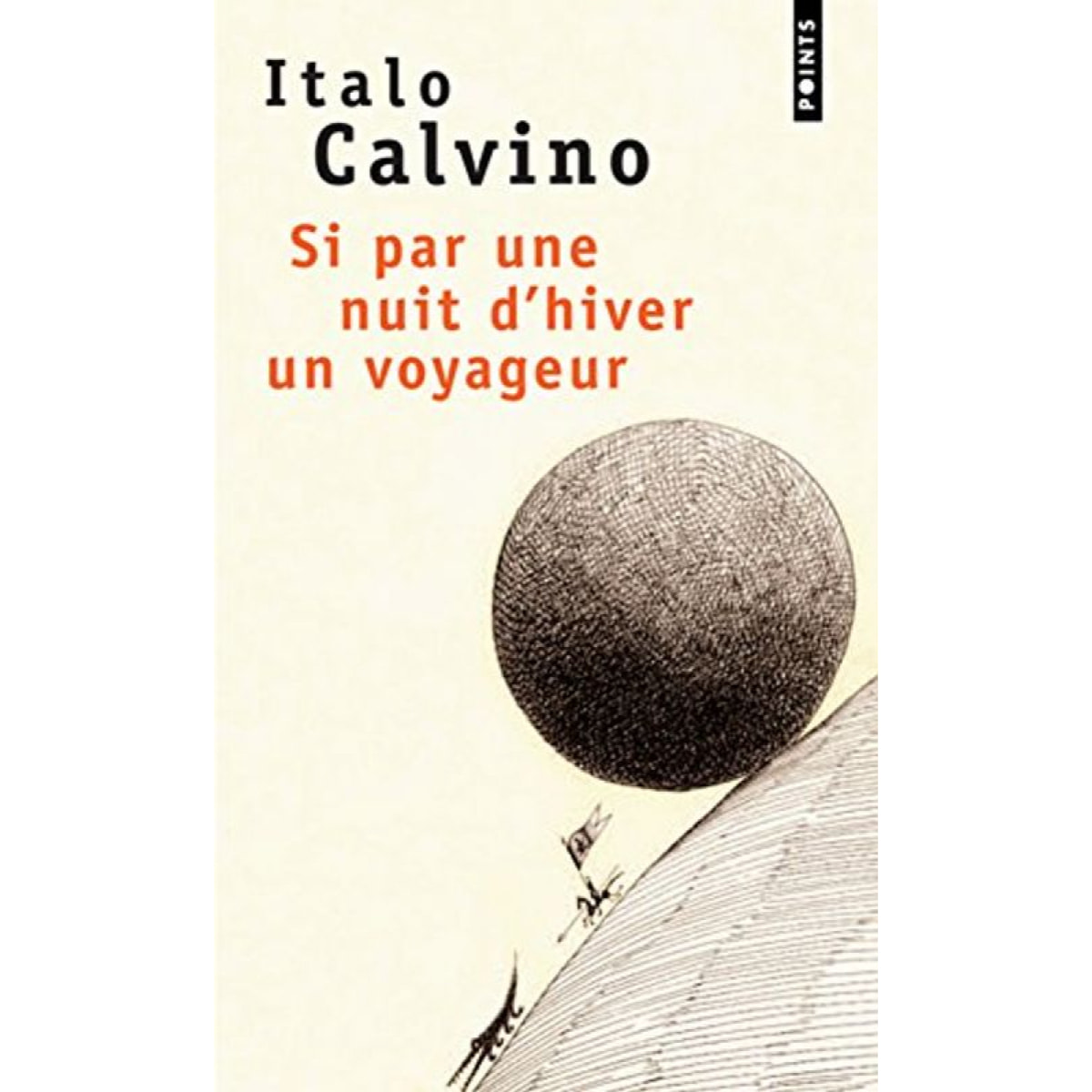 Italo Calvino | Si par une nuit d'hiver un voyageur | Livre d'occasion