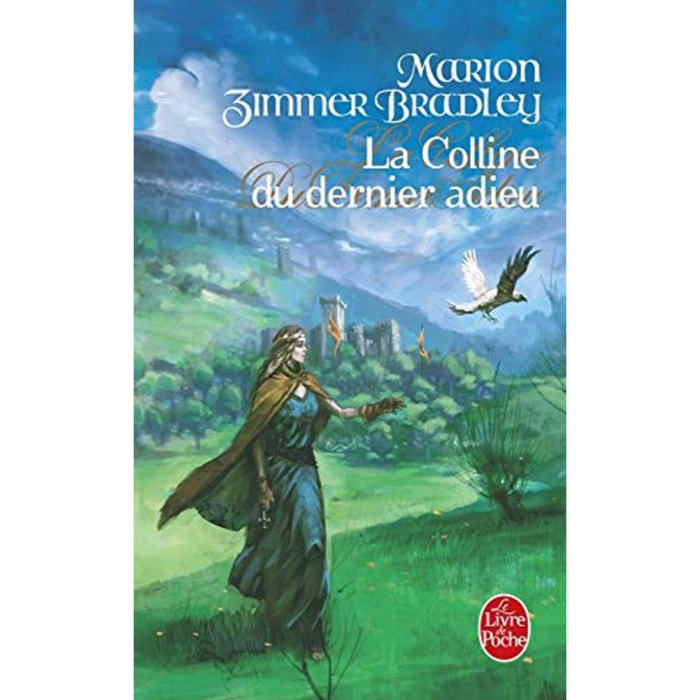 Zimmer Bradley, Marion | La Colline du dernier adieu | Livre d'occasion