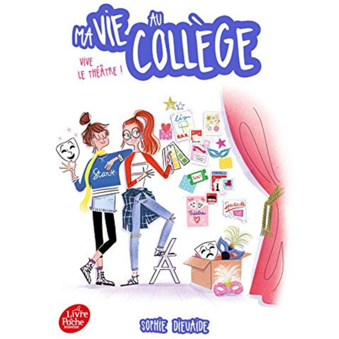 Dieuaide, Sophie | Ma vie au collège - Vive le théâtre | Livre d'occasion