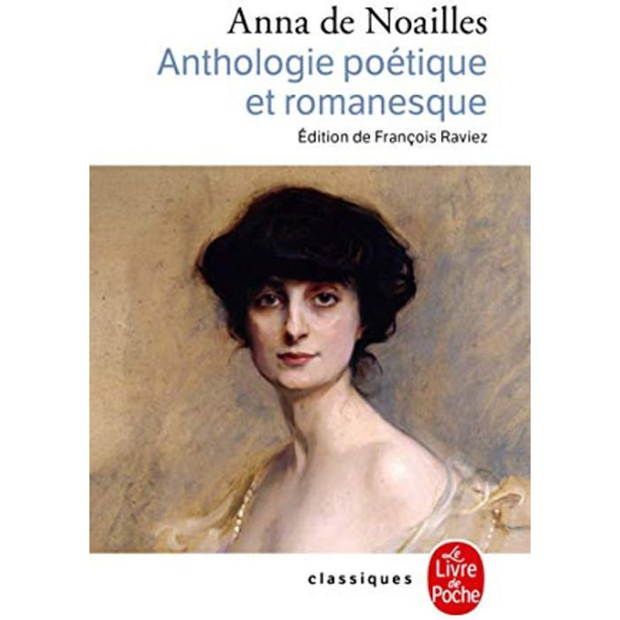 Anna de Noailles | Anthologie poétique et romanesque | Livre d'occasion