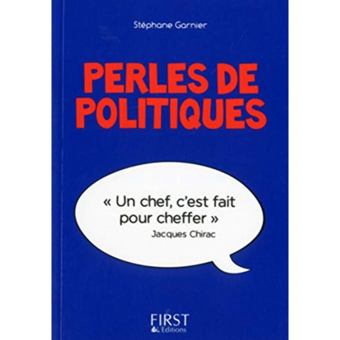 Garnier, Stéphane | Petit Livre de - Perles de politiques | Livre d'occasion