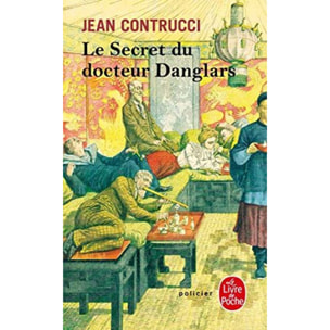 Contrucci, Jean | Le secret du docteur Danglars : Les nouveaux mystères de Marseille | Livre d'occasion