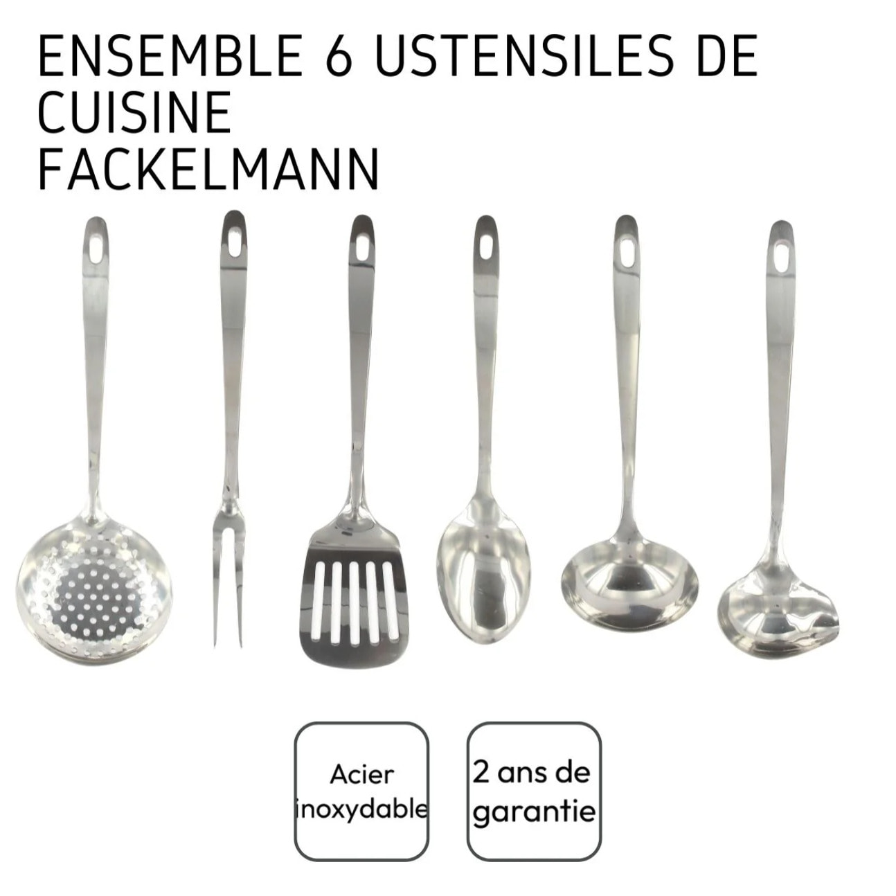 Ensemble ustensiles de cuisine 6 pièces inox Fackelmann Oxford