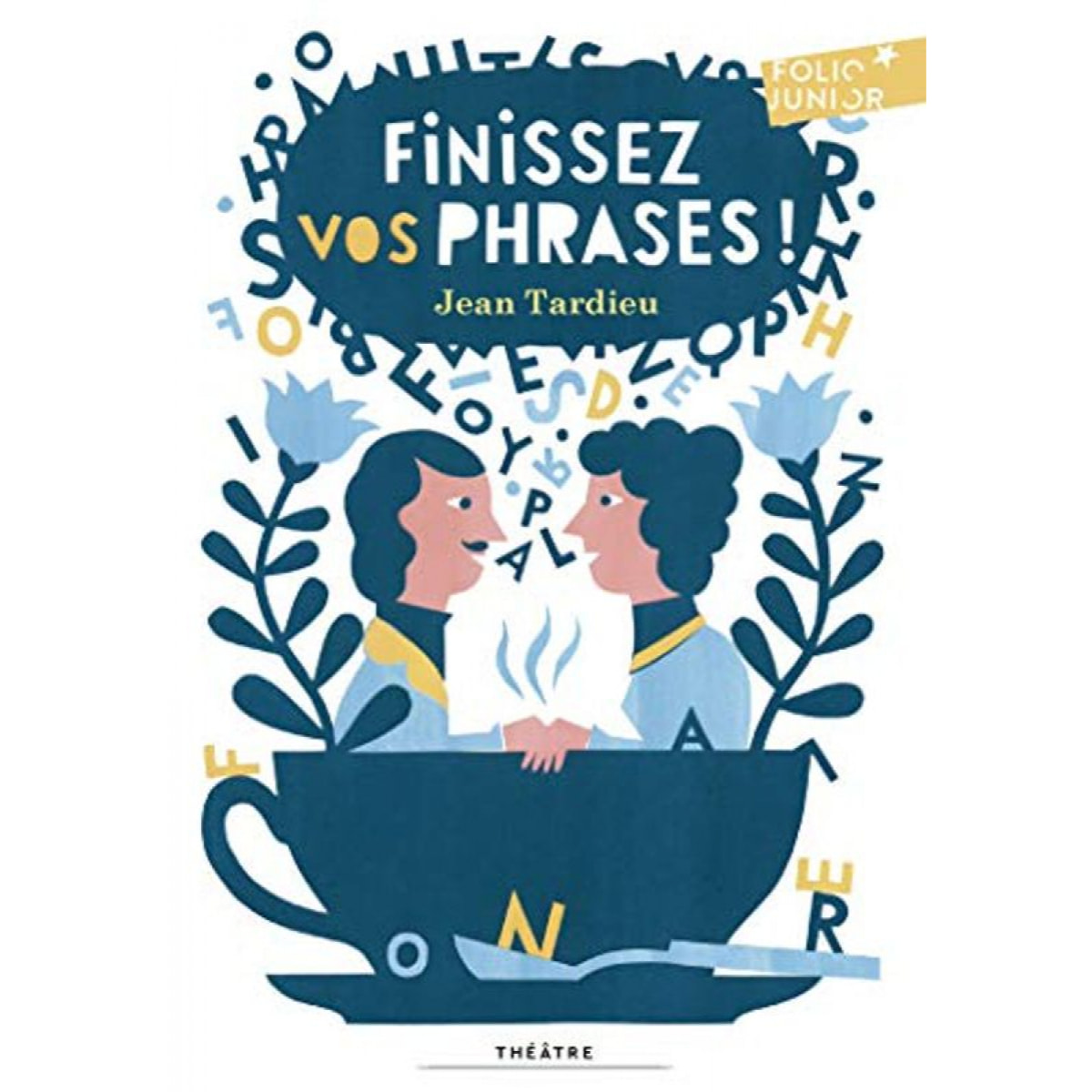 Tardieu,Jean | FINISSEZ VOS PHRASES | Livre d'occasion