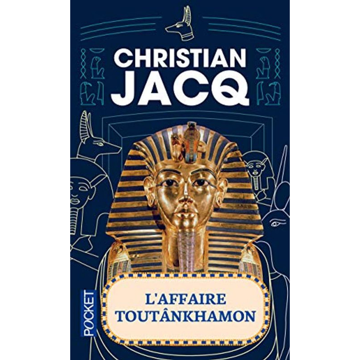 Jacq, Christian | L'affaire Toutankhamon - Prix Maison de la Presse 1992 | Livre d'occasion