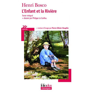 Bosco,Henri | L'enfant et la rivière | Livre d'occasion