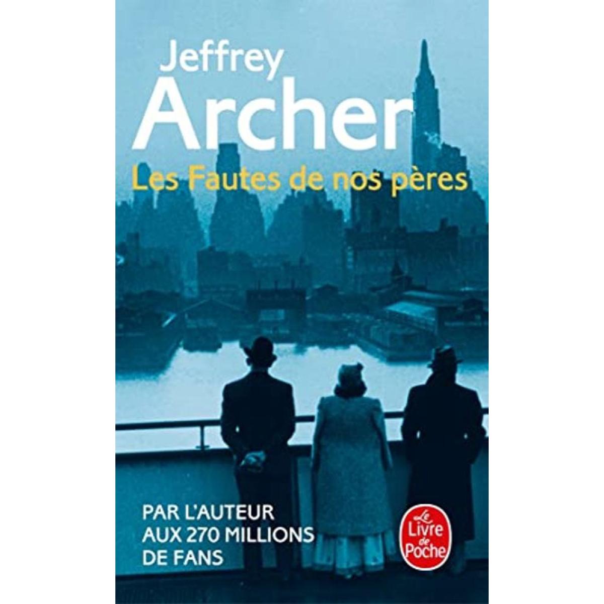 Livre d'occasion Archer, Jeffrey Les Fautes de nos pères Livre d