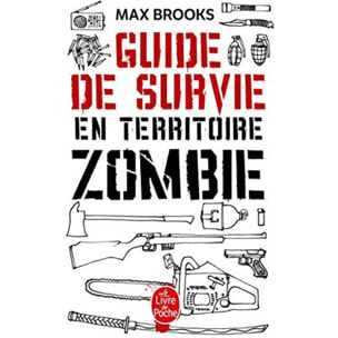 Brooks, Max | Guide de survie en territoire zombie | Livre d'occasion