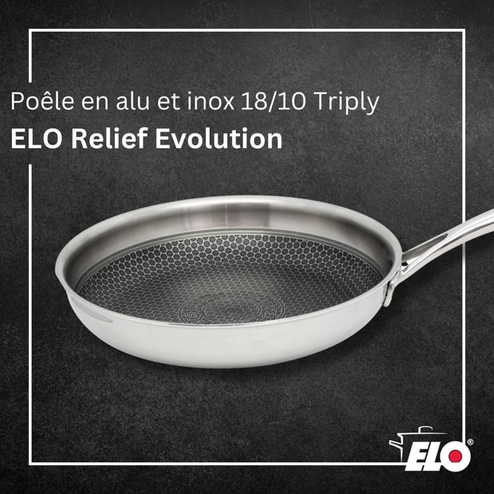 Poêle en inox 18/10 Elo Relief Evolution