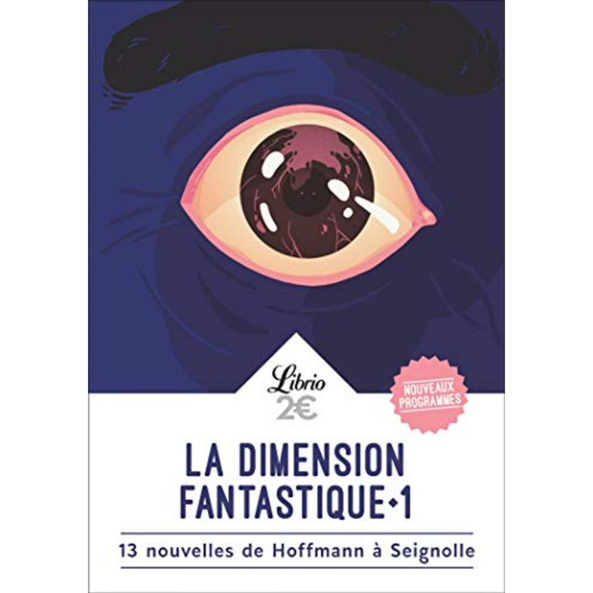 Collectif | La dimension fantastique: 13 nouvelles de Hoffmann à Seignolle (1) | Livre d'occasion