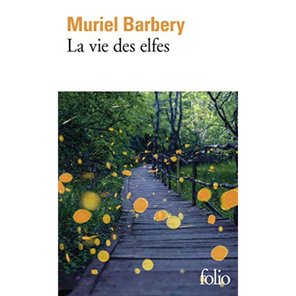 Barbery,Muriel | La vie des elfes | Livre d'occasion