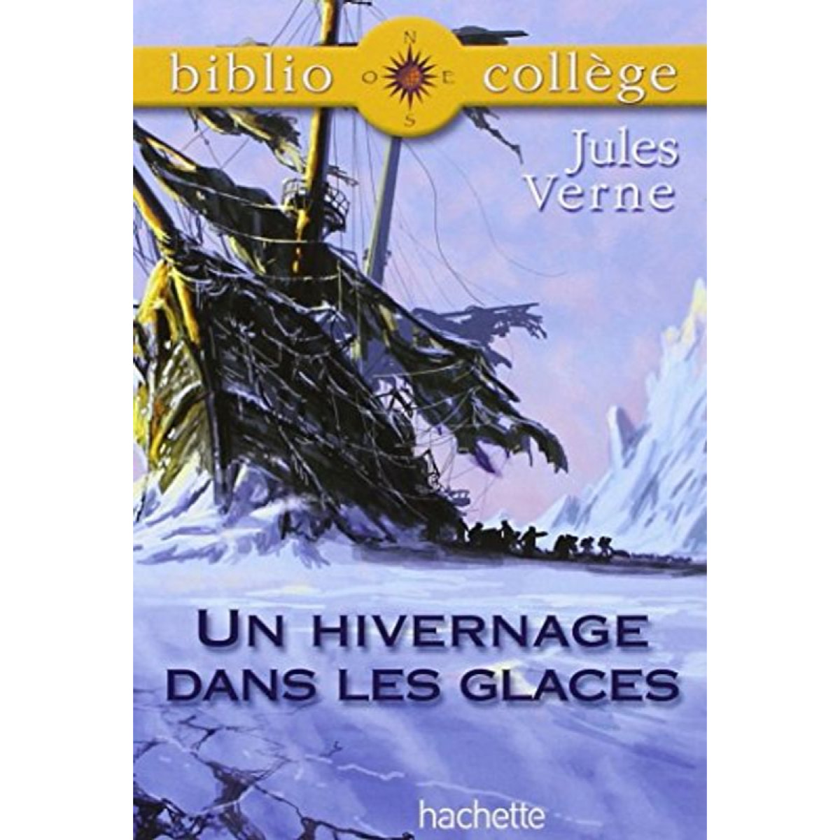 Verne, Jules | BiblioCollège : Un hivernage dans les glaces | Livre d'occasion