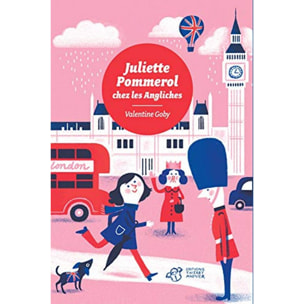 Goby, Valentine | Juliette Pommerol chez les Angliches | Livre d'occasion