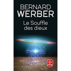 Werber, Bernard | Le Souffle des Dieux [Format : Poche] | Livre d'occasion