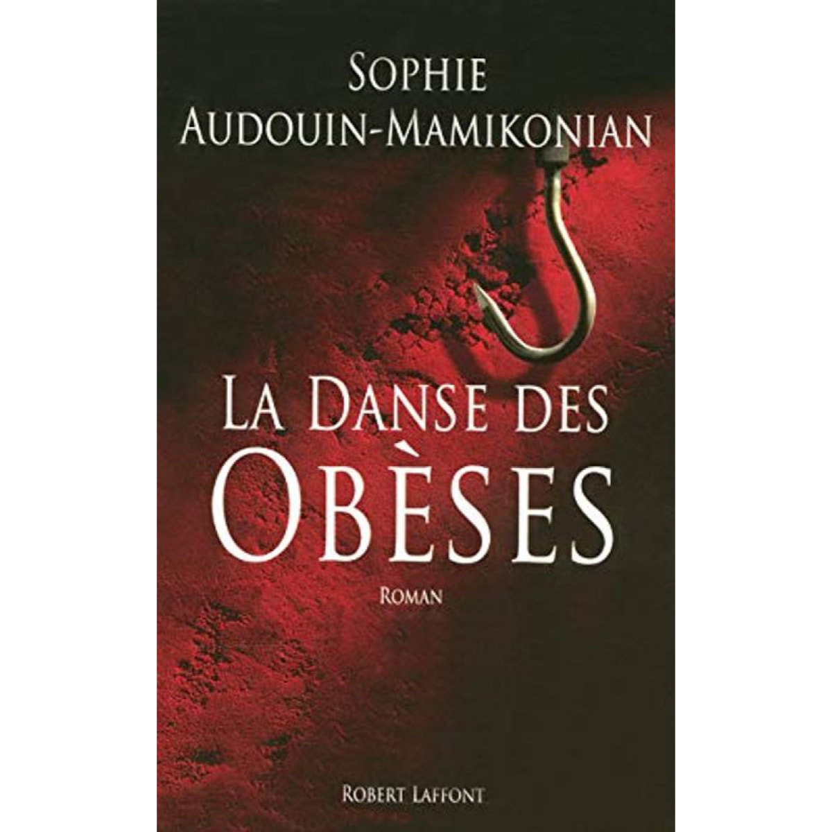 AUDOUIN-MAMIKONIAN, Sophie | La danse des obèses | Livre d'occasion