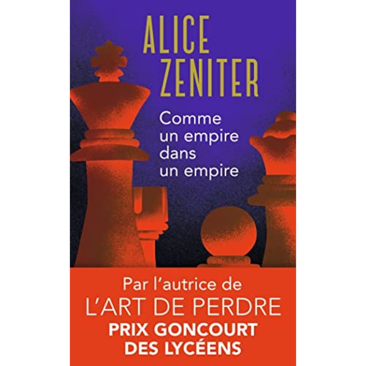 Zeniter, Alice | Comme un empire dans un empire | Livre d'occasion