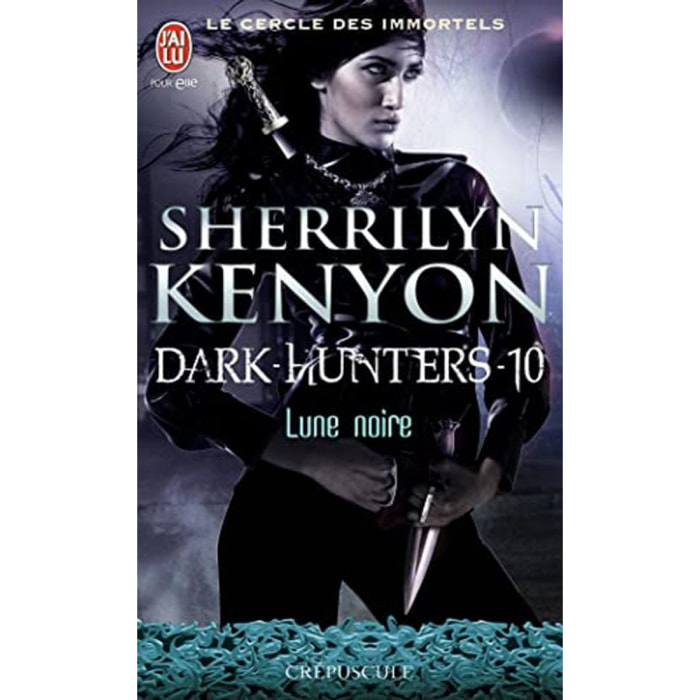 Sherrilyn Kenyon | Le cercle des immortels - Dark-Hunters, 10 : Lune noire | Livre d'occasion
