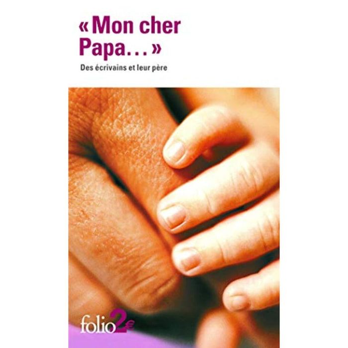 Collectifs | «Mon cher Papa...»: Des écrivains et leur père | Livre d'occasion
