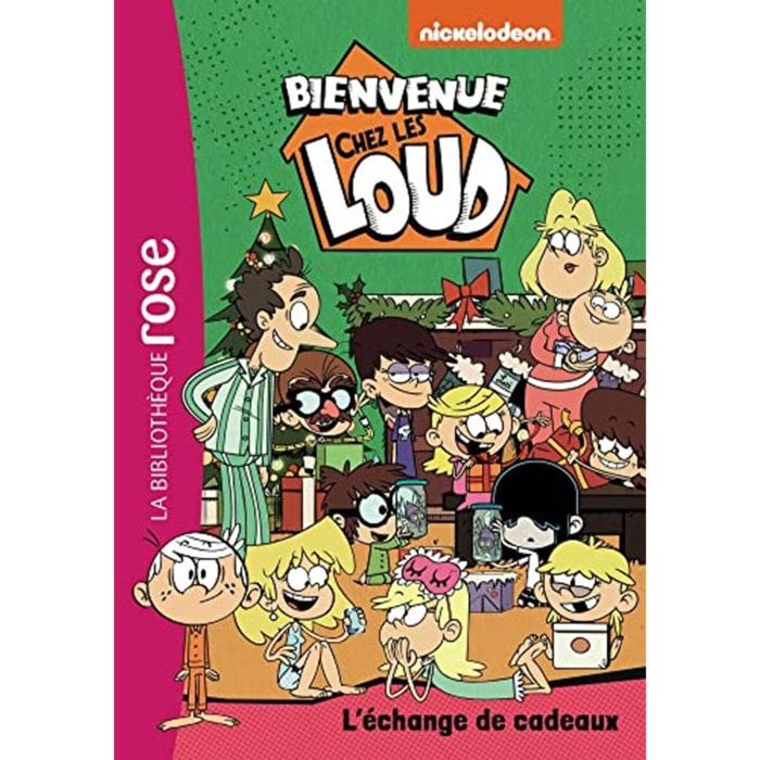 Nickelodeon | Bienvenue chez les Loud 39 - L'échange de cadeaux | Livre d'occasion