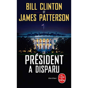 Clinton, Bill | Le Président a disparu | Livre d'occasion