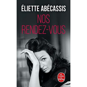 Abécassis, Eliette | Nos rendez-vous | Livre d'occasion