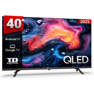 Smart TV 40 pulgadas Qled Full HD Hey Google Official Assistant con control por voz. Televisor Android 14 - TD Systems M40K21GLQ