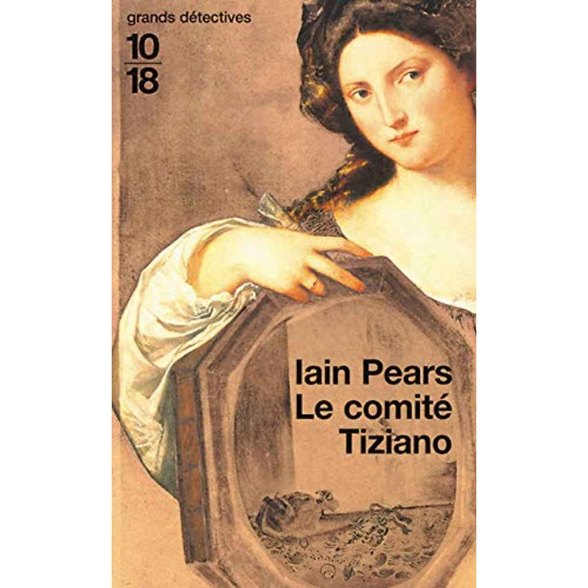 Pears, Iain | Le Comité Tiziano | Livre d'occasion