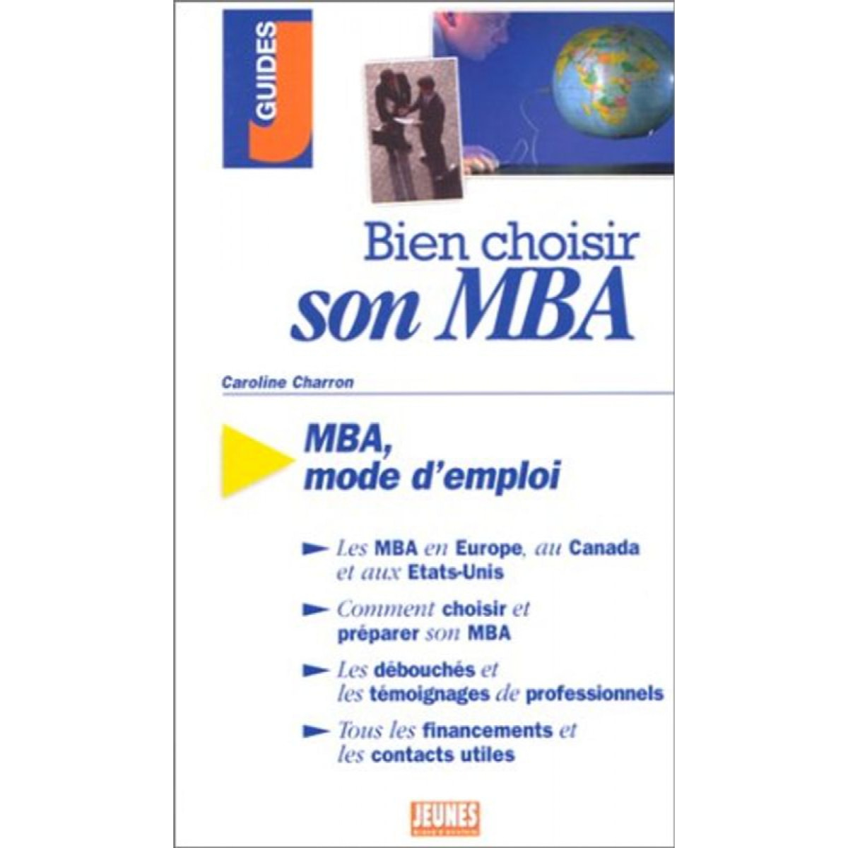 Charrou, Caroline | Bien choisir son MBA | Livre d'occasion