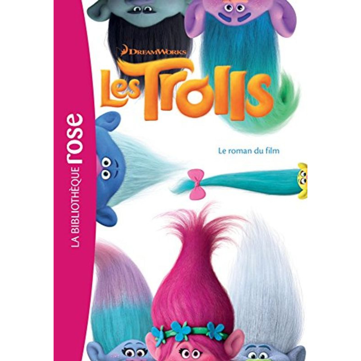 Dreamworks | Trolls - Le roman du film | Livre d'occasion