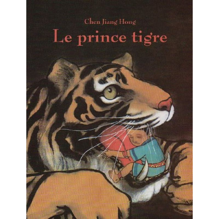 Chen, Jiang Hong | Le prince tigre | Livre d'occasion