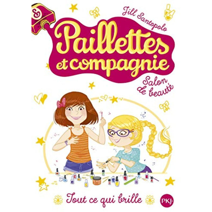 Santopolo, Jill | 1. Paillettes et compagnie : Tout ce qui brille (1) | Livre d'occasion