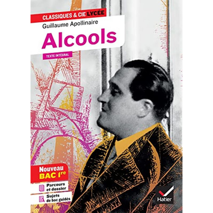 Apollinaire, Guillaume | Alcools: suivi du parcours « Modernité poétique ? » | Livre d'occasion
