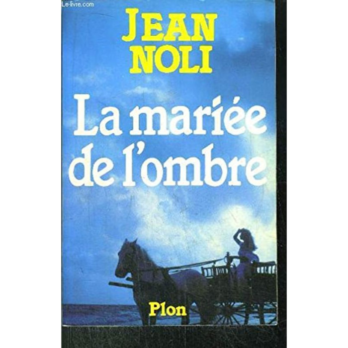 Noli, Jean | La Mariée de l'ombre | Livre d'occasion