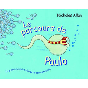 Allan, Nicholas | Le parcours de Paulo | Livre d'occasion