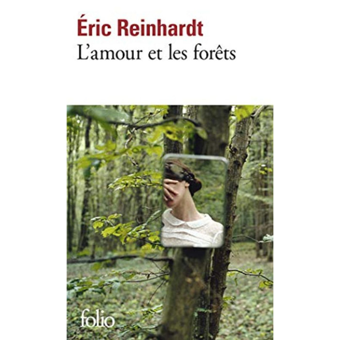 Reinhardt,Éric | L’amour et les forêts Poche, Un film de Valérie Donzelli avec Virginie Efira et Melvil Poupaud– 28 avril 2023 | Livre d'occasion