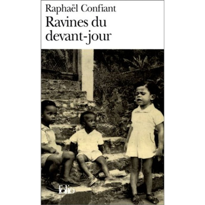 Confiant,Raphaël | Ravines du devant-jour | Livre d'occasion