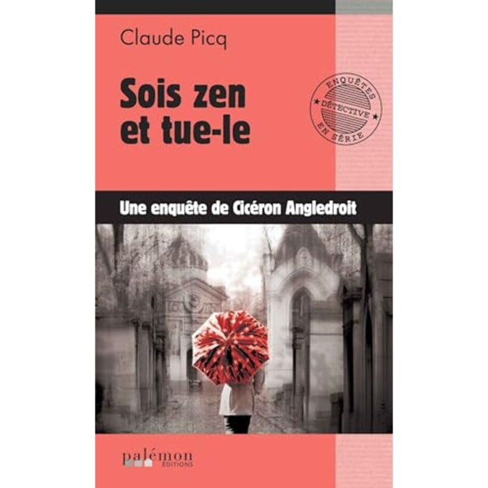 Angledroit, Cicéron | Sois zen et tue-le | Livre d'occasion