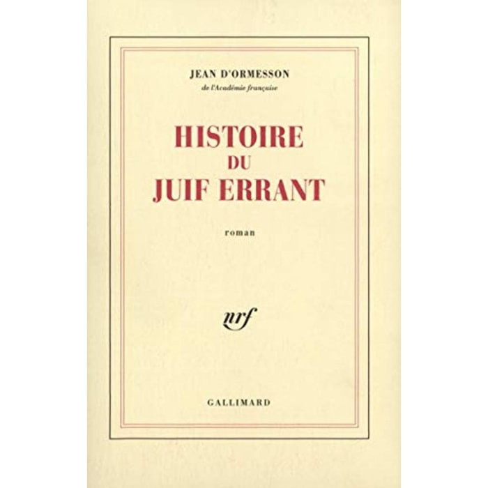 Jean d'Ormesson | Histoire du Juif errant | Livre d'occasion