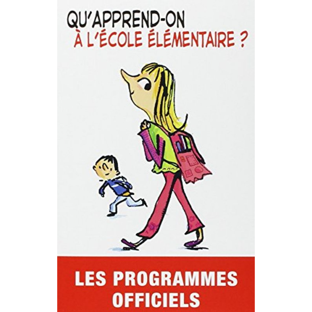 Canopé | Qu'apprend-on à l'école élémentaire 2012-2013 | Livre d'occasion