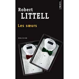 Littell, Robert | Les Soeurs | Livre d'occasion