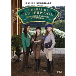 Burkhart, Jessica | Le haras de Canterwood - tome 11 : Scandales, rumeurs et trahisons (11) | Livre d'occasion