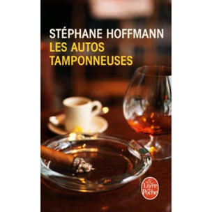 Hoffmann, Stéphane | Les autos tamponneuses | Livre d'occasion