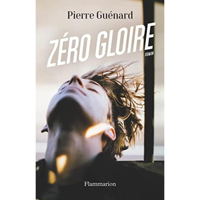 Guénard, Pierre | Zéro gloire | Livre d'occasion