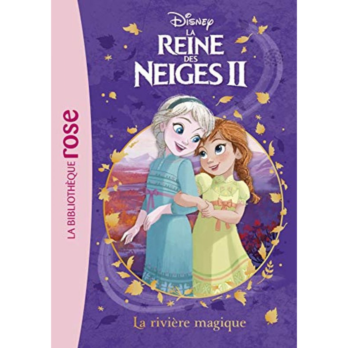 Disney, Walt | La Reine des Neiges 2 01 - La rivière magique | Livre d'occasion