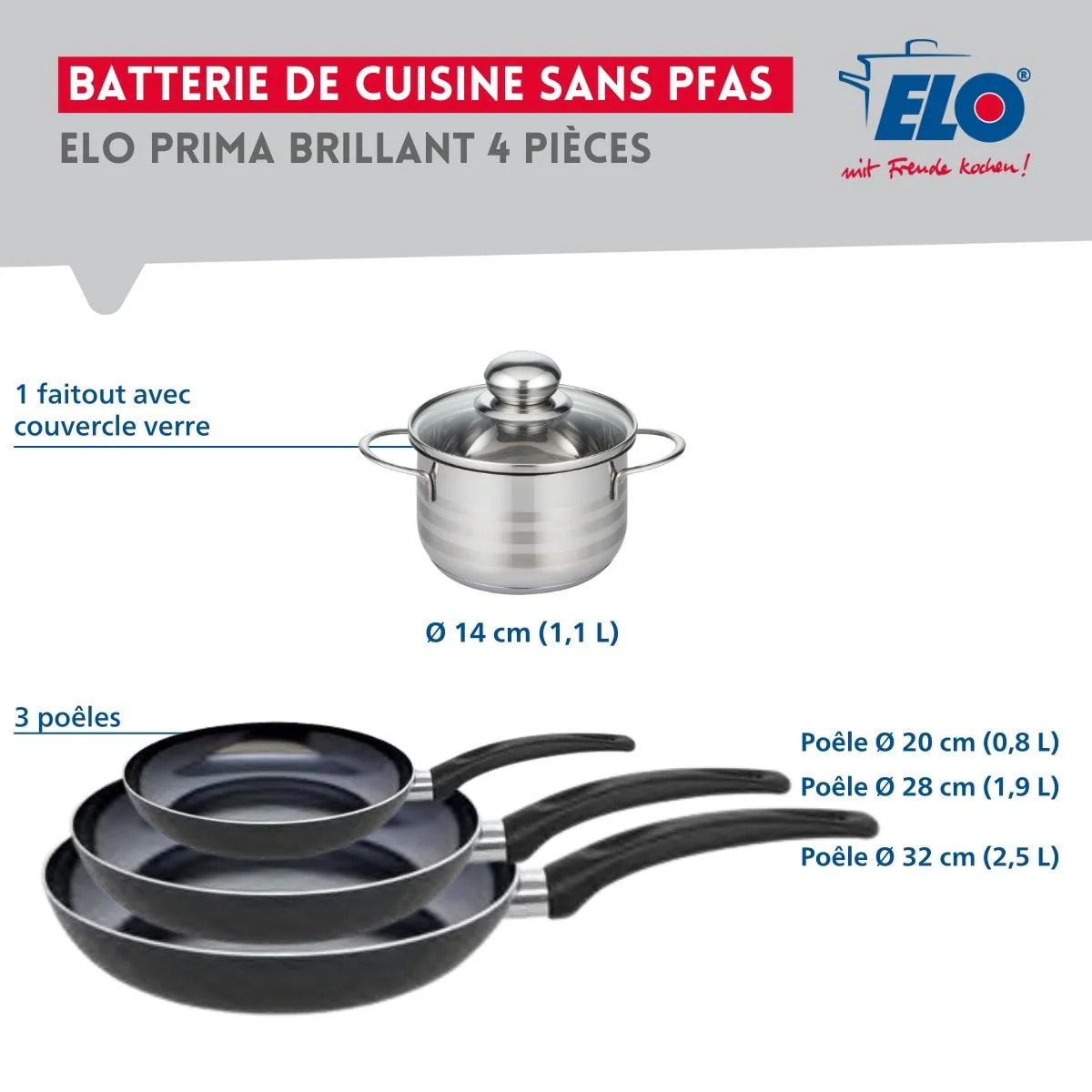 Ensemble de 3 Poêles de cuisson 20, 28 et 32 cm et 1 faitout 14 cm Elo Prima Brillant