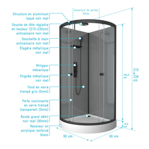 Cabine de douche 1/4 de cercle 90x90x215/230 cm - Fonds Gris Profilés Noir Mat - FOGGY