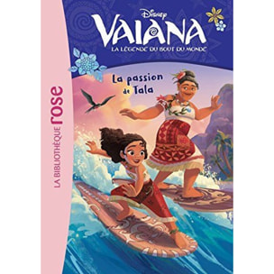 Walt Disney company | Vaiana 09 - La passion de Tala | Livre d'occasion