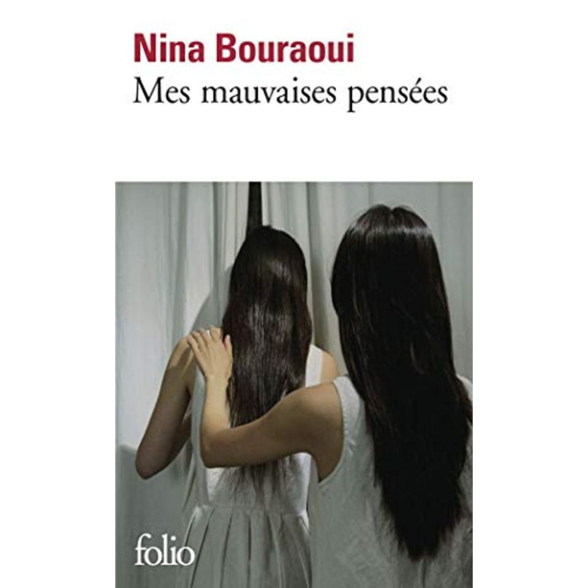 Bouraoui,Nina | Mes mauvaises pensées - Prix Renaudot 2005 | Livre d'occasion